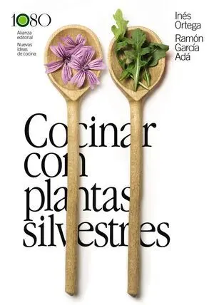 COCINAR CON PLANTAS SILVESTRES