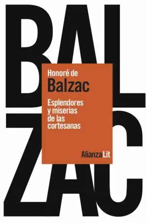 ESPLENDORES Y MISERIAS DE LAS CORTESANAS