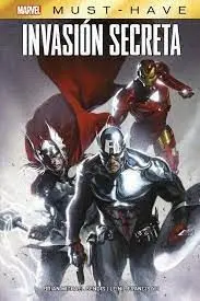 MARVEL MUST-HAVE. INVASION SECRETA (REIMPRESION)
