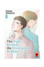 THE NIGHT BEYOND THE TRICORNERED WINDOW 8