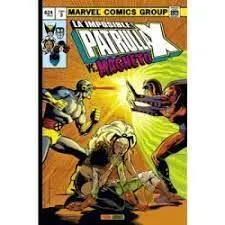 La Imposible Patrulla-X, 3. Vs Magneto (Marvel Gold) (Reimpresion)