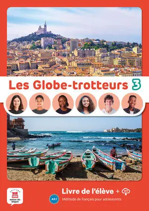 LES GLOBE-TROTTEURS 3. LIVRE DE L'ÉLÈVE