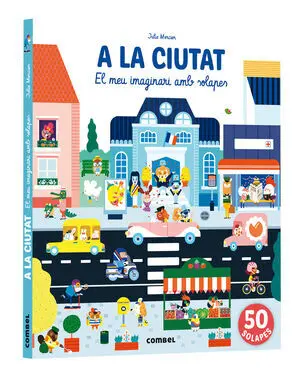 A LA CIUTAT. EL MEU IMAGINARI AMB SOLAPES A LA CIUTAT. EL MEU IMAGINARI AMB SOLAPES