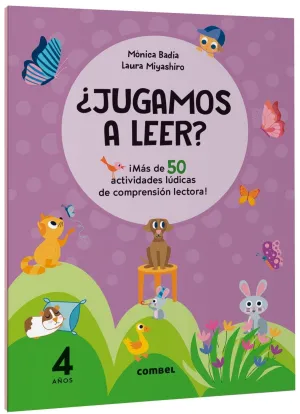 ¿JUGAMOS A LEER? ¡MÁS DE 50 ACTIVIDADES LÚDICAS DE COMPRENSIÓN LECTORA! 4 AÑOS