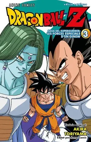 BOLA DE DRAC Z ANIME COMICS FORCES ESPECIALS GINEW Nº 03/06