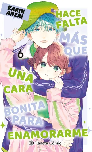 HACE FALTA MÁS QUE UNA CARA BONITA PARA ENAMORARME Nº 06