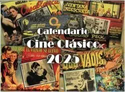 2025 CALENDARIO CINE CLÁSICO