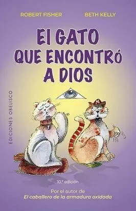 GATO QUE ENCONTRO A DIOS, EL