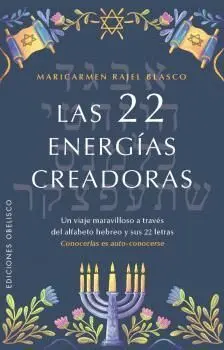 22 ENERGÍAS CRADORAS, LAS