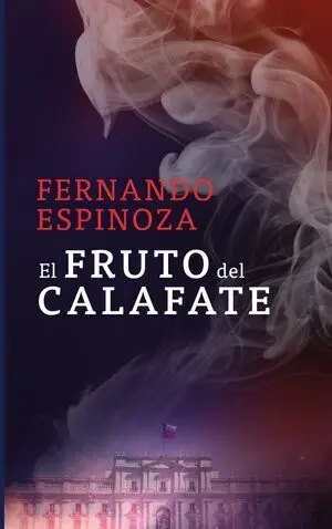 EL FRUTO DEL CALAFATE