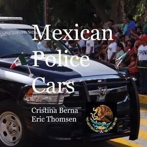 MEXICAN POLICE CARS