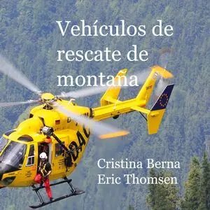 VEHÍCULOS DE RESCATE DE MONTAÑA