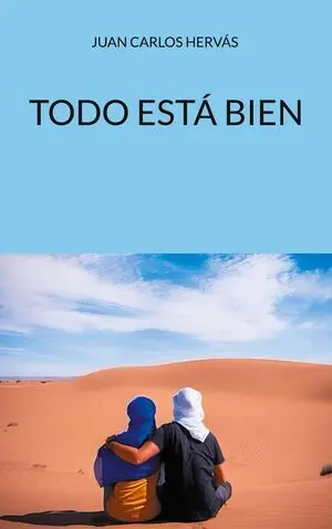 TODO ESTÁ BIEN