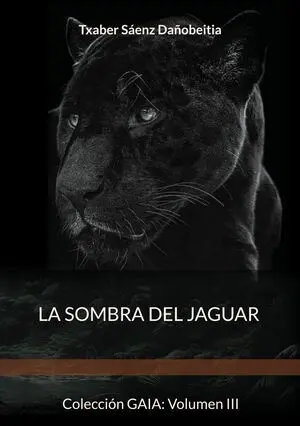 LA SOMBRA DEL JAGUAR