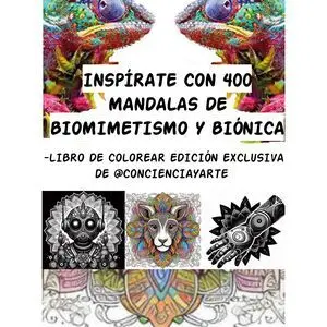INSPÍRATE CON 400 MANDALAS DE BIOMIMETISMO Y BIOÓNICA