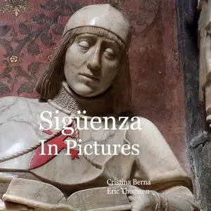 SIGÜENZA IN PICTURES