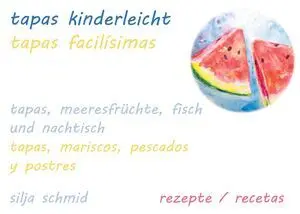 TAPAS KINDERLEICHT - TAPAS FACILÍSIMAS