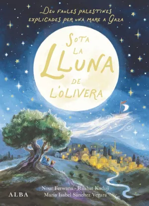 Sota la Lluna de L'olivera