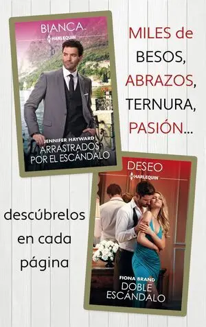 ARRASTRADOS POR EL ESCÁNDALO; DOBLE ESCÁNDALO