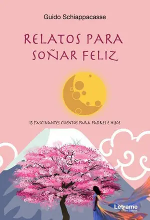 RELATOS PARA SOÑAR FELIZ