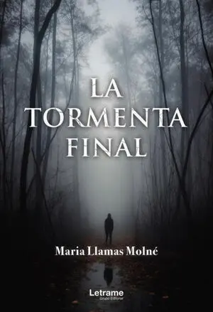 LA TORMENTA FINAL