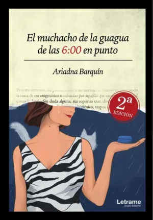 EL MUCHACHO DE LA GUAGUA DE LAS 6:00 EN PUNTO