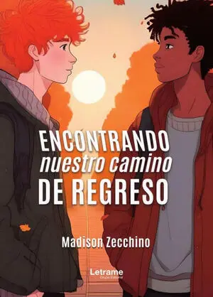 ENCONTRANDO NUESTRO CAMINO DE REGRESO