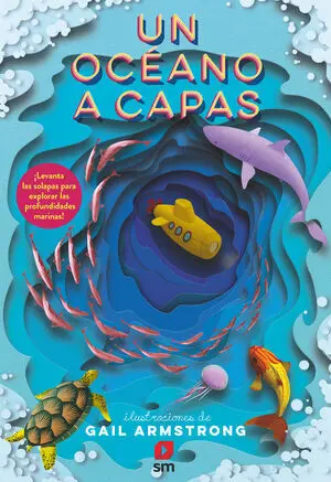UN OCEANO A CAPAS UN OCEANO A CAPAS