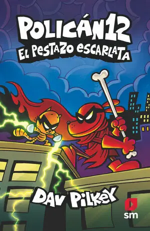 POLICÁN 12: EL PESTAZO ESCARLATA (EPUB) POLICÁN 12: EL PESTAZO ESCARLATA (EPUB)