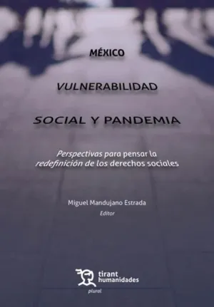 MEXICO VULNERABILIDAD SOCIAL Y PANDEMIA
