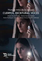 NUEVOS RETOS DE LA IMAGEN CUERPOS ESCRITURAS VOCES