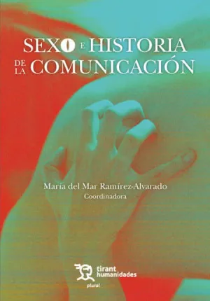 SEXO E HISTORIA DE LA COMUNICACIÓN