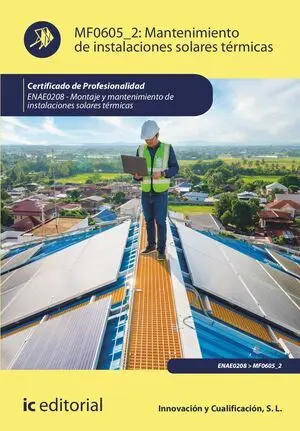 MANTENIMIENTO DE INSTALACIONES SOLARES TÉRMICAS. ENAE0208