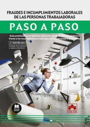 FRAUDES E INCUMPLIMIENTOS LABORALES DE LAS PERSONAS TRABAJADORAS 3 ED FRAUDES E INCUMPLIMIENTOS LABORALES DE LAS PERSONAS TRABAJADORAS 3 ED