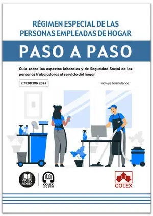REGIMEN ESPECIAL DE LAS PERSONAS EMPLEADAS DE HOGAR. PASO A PASO 2024