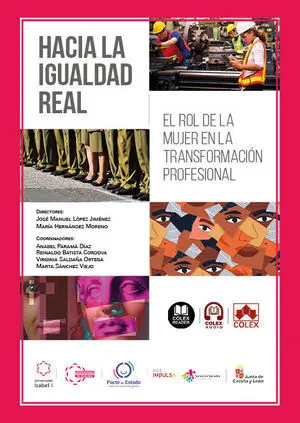 HACIA LA IGUALDAD REAL: EL ROL DE LA MUJER EN LA TRANSFORMACIÓN PROFESIONAL