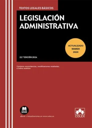 LEGISLACIÓN ADMINISTRATIVA 23ª ED.