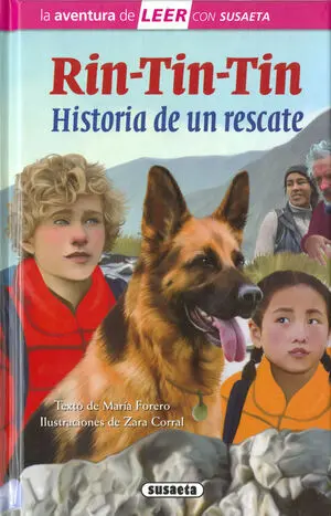 RIN-TIN-TIN. HISTORIA DE UN RESCATE RIN-TIN-TIN. HISTORIA DE UN RESCATE