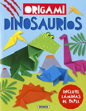 ORIGAMI. DINOSAURIOS ORIGAMI. DINOSAURIOS