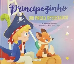 PRINCIPEZINHO. UM PIRATA DESASTROSO