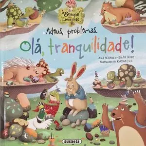 ADEUS, PROBLEMAS. OLÁ, TRANQUILIDADE!