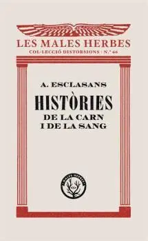 Històries de la Carn I de la Sang