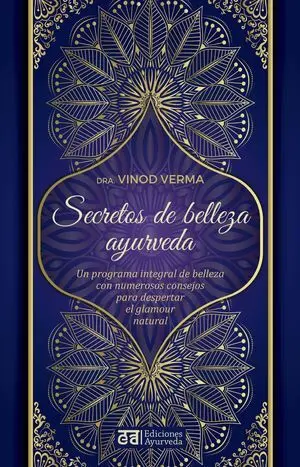 SECRETOS DE BELLEZA Y AYURVEDA
