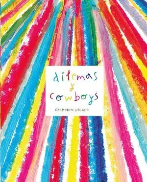 DILEMAS Y COWBOYS DILEMAS Y COWBOYS