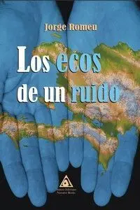 ECOS DE UN RUIDO, LOS