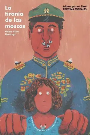 La Tiranía del las Moscas