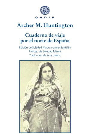 CUADERNO DE VIAJE POR EL NORTE DE ESPAÑA