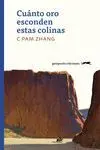 Cuánto Oro Esconden estas Colinas