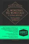 EL MONSTRUO DEL MONÓCULO Y OTRAS BESTIAS