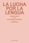 LA LUCHA POR LA LENGUA